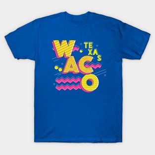 Retro 90s Waco, Texas T-Shirt